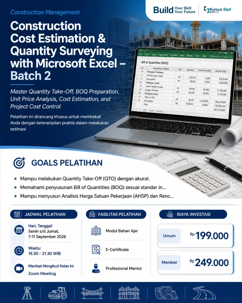 Construction Cost Estimation & Quantity Surveying with Microsoft Excel – Batch 2 : Master Quantity Take-Off, BOQ Preparation, Unit Price Analysis, Cost Estimation, and Project Cost Control